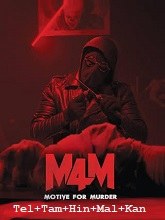 M4M: Motive for Murder