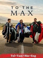 To the Max